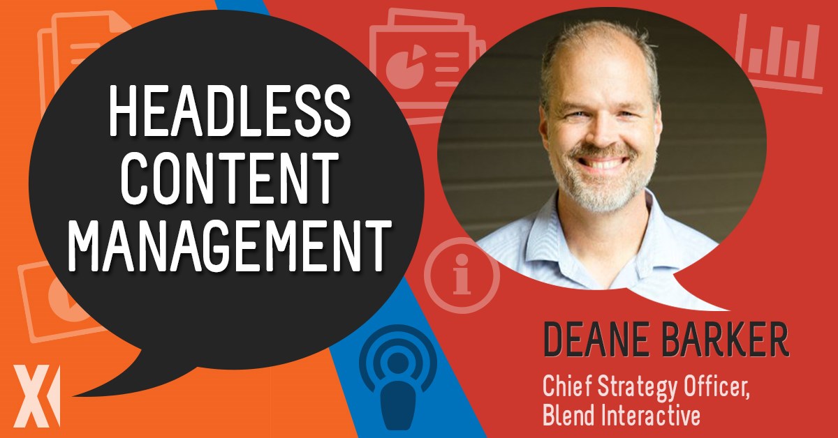 Content Matters Podcast Headless Content Management with Deane